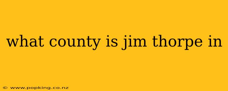 what county is jim thorpe in