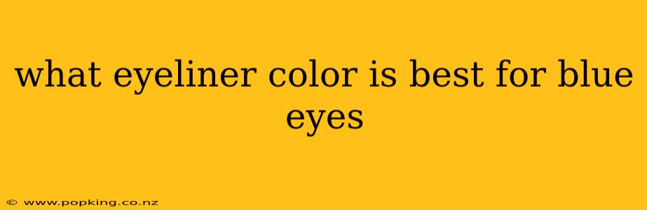 what eyeliner color is best for blue eyes