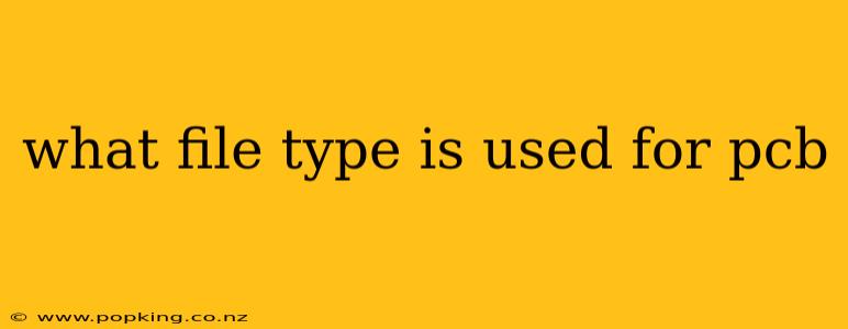 what file type is used for pcb