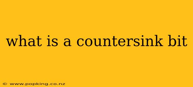 what is a countersink bit