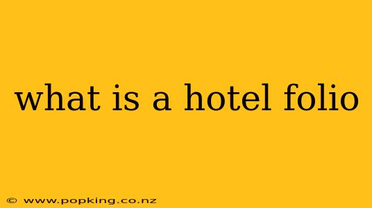 what is a hotel folio