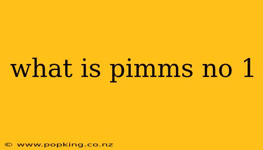 what is pimms no 1