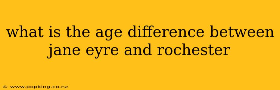 what is the age difference between jane eyre and rochester