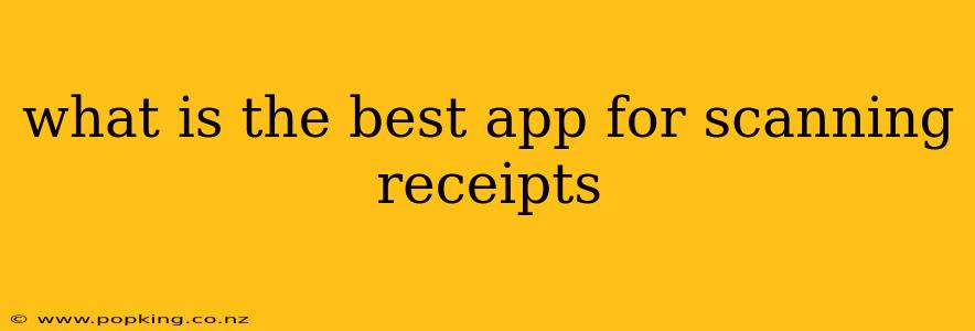 what is the best app for scanning receipts