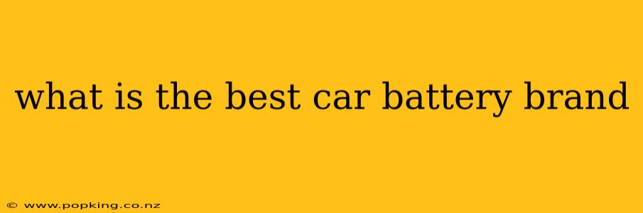 what is the best car battery brand