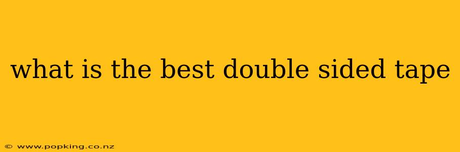 what is the best double sided tape