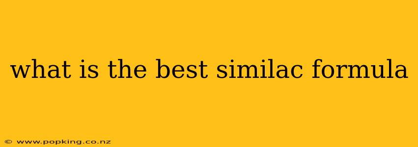 what is the best similac formula