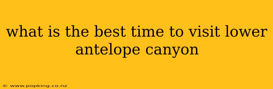 what is the best time to visit lower antelope canyon
