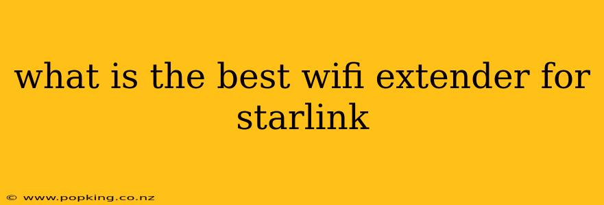 what is the best wifi extender for starlink