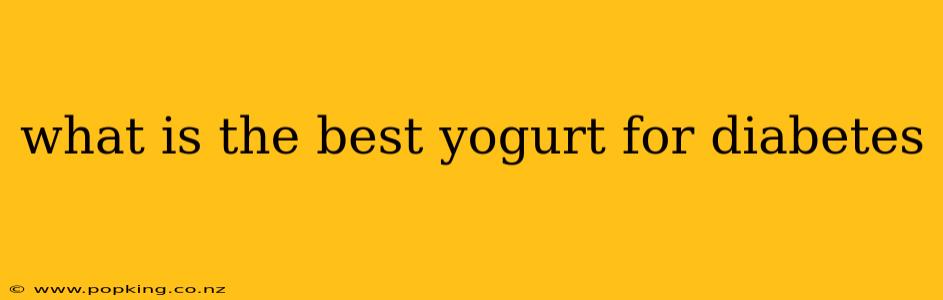 what is the best yogurt for diabetes