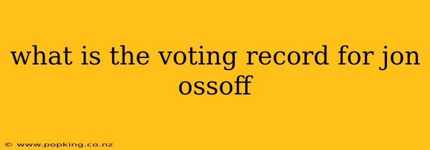 what is the voting record for jon ossoff