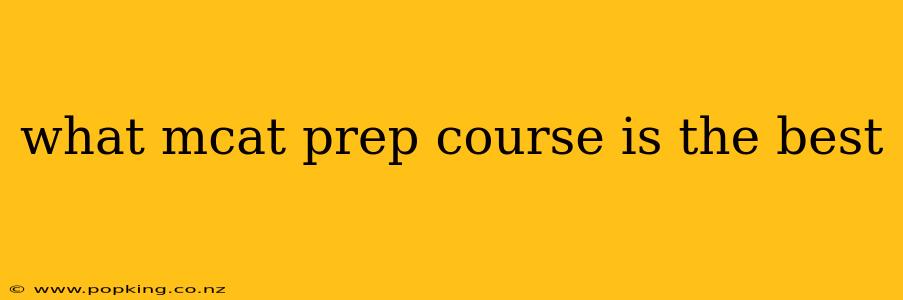 what mcat prep course is the best