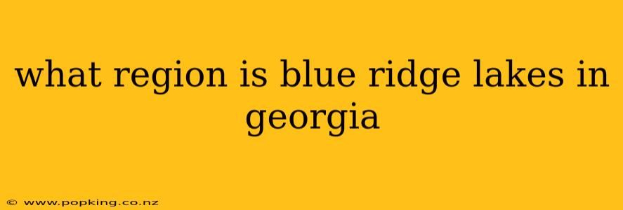what region is blue ridge lakes in georgia