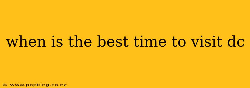 when is the best time to visit dc