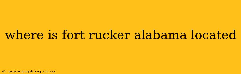 where is fort rucker alabama located