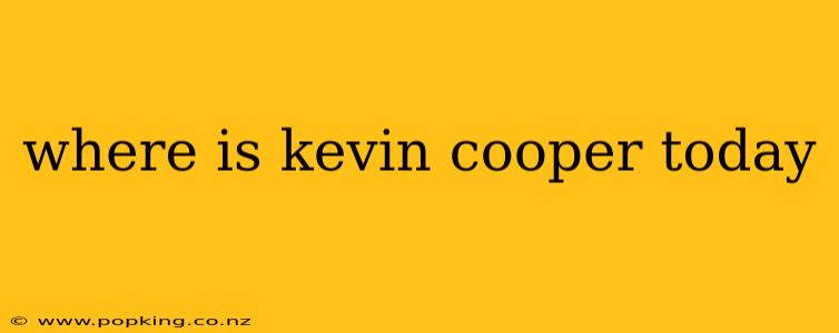 where is kevin cooper today