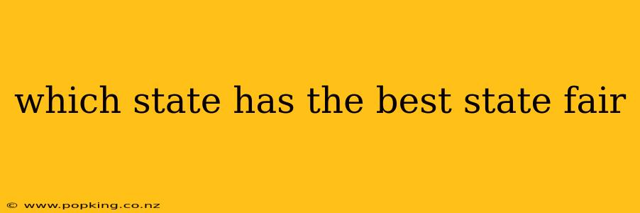 which state has the best state fair
